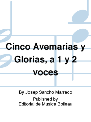 Cinco Avemarias y Glorias, a 1 y 2 voces