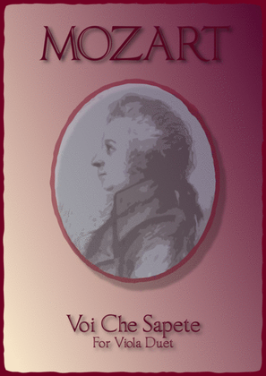 Book cover for Voi Che Sapete, W A Mozart, for Viola Duet.