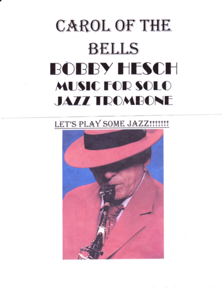 Carol Of The Bells For Solo Jazz Trombone image number null