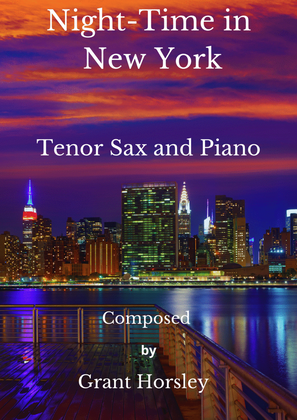 Book cover for "Night-Time in New York"- A Blue Waltz- Tenor Sax and Piano