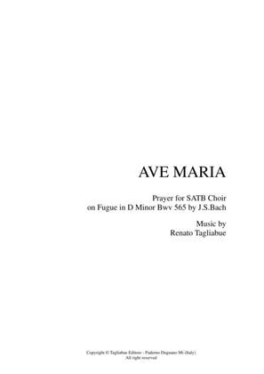 AVE MARIA - Tagliabue - Prayer for SATB Choir on Fugue in D Minor Bwv 565 by J.S.Bach