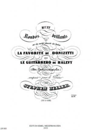 Huit rondos brillants sur des motifs favorits des operas La Favorite de Donizetti et Le