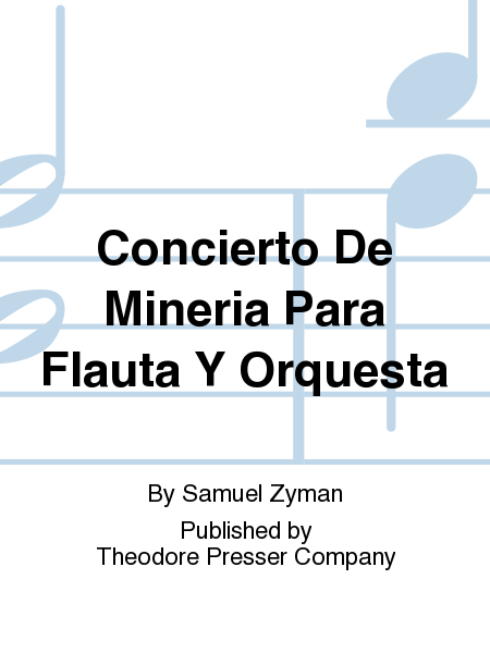 Concierto De Mineria Para Flauta Y Orquesta