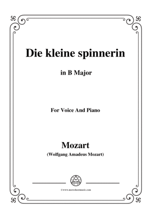 Mozart-Die kleine spinnerin,in B Major,for Voice and Piano