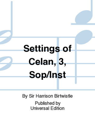 Settings of Celan, 3, Sop/Inst