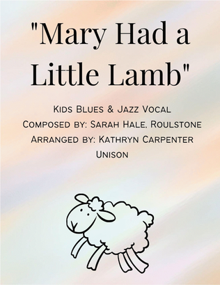 Mary Had a Little Lamb (Kids Choir)