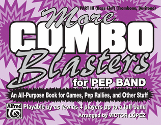 Book cover for More Combo Blasters for Pep Band - Part III (Trombone, Baritone)