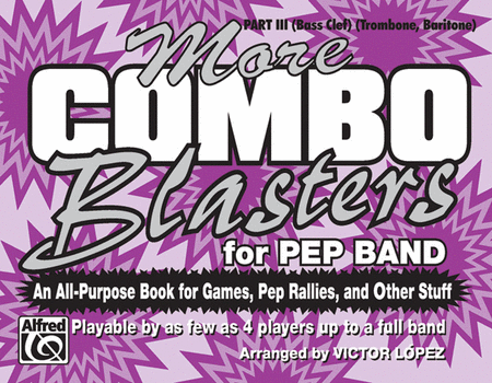 More Combo Blasters for Pep Band - Part III (Trombone, Baritone) image number null