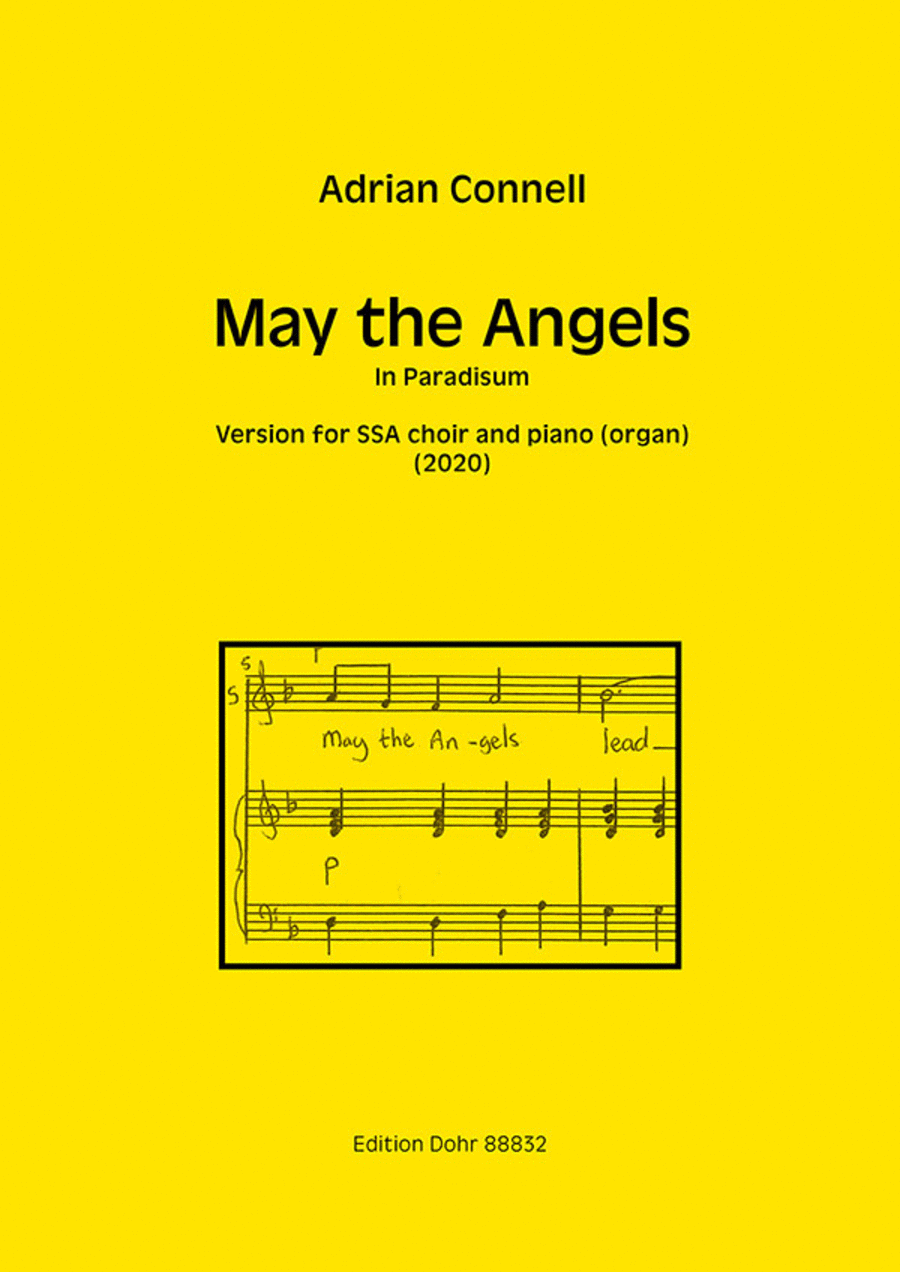 May the Angels for SAA choir and piano (organ) (2020) -In Paradisum-