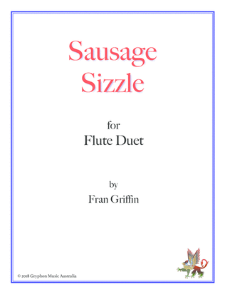 Sausage Sizzle for flute duet