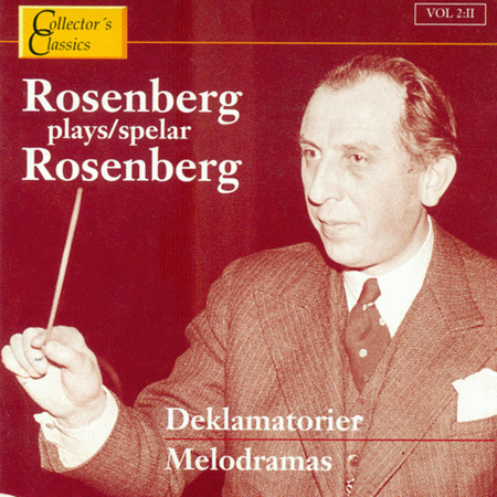 Melodramas: Rosenberg Plays Ro