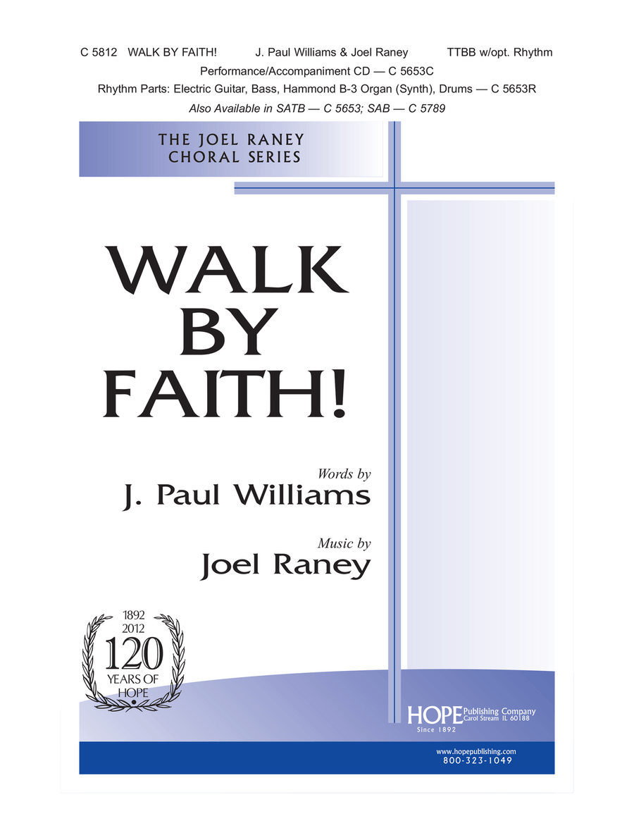Walk by Faith!