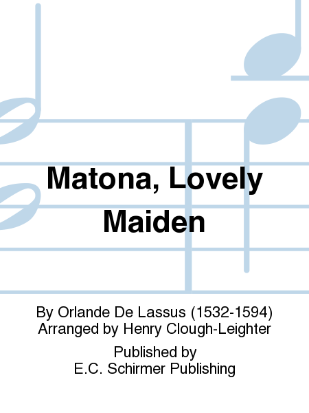 Matona, Lovely Maiden (Matona, mia cara)