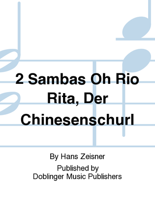 2 Sambas Oh Rio Rita, Der Chinesenschurl