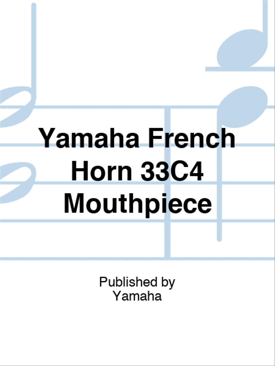 Yamaha French Horn 33C4 Mouthpiece Horn scores gallery preview page 1