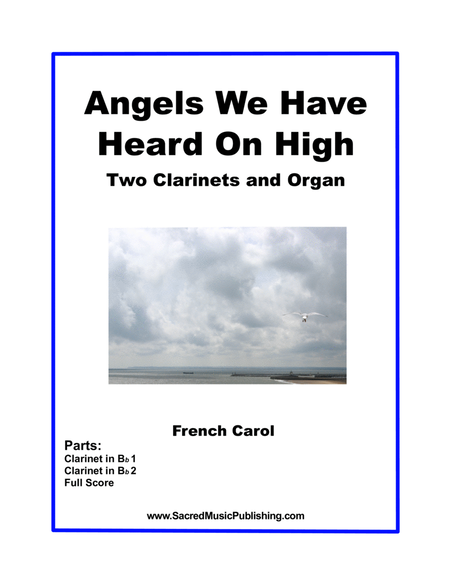 Angels We Have Heard for Two Clarinets and Organ image number null