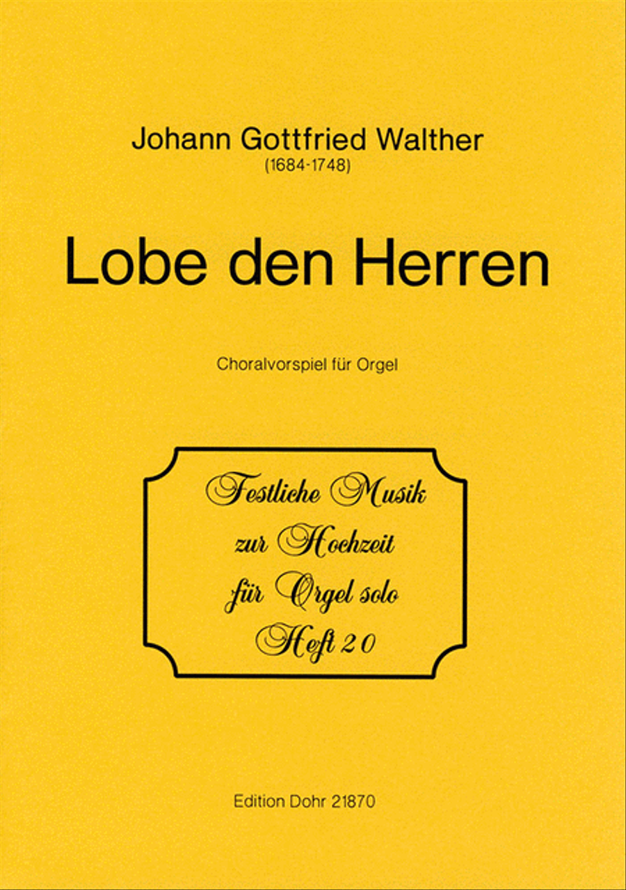 Lobe den Herren -Choralvorspiel für Orgel-