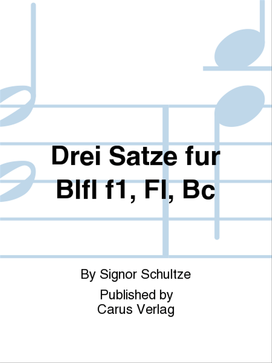 Drei Satze fur Blfl f1, Fl, Bc Flute scores gallery preview page 1
