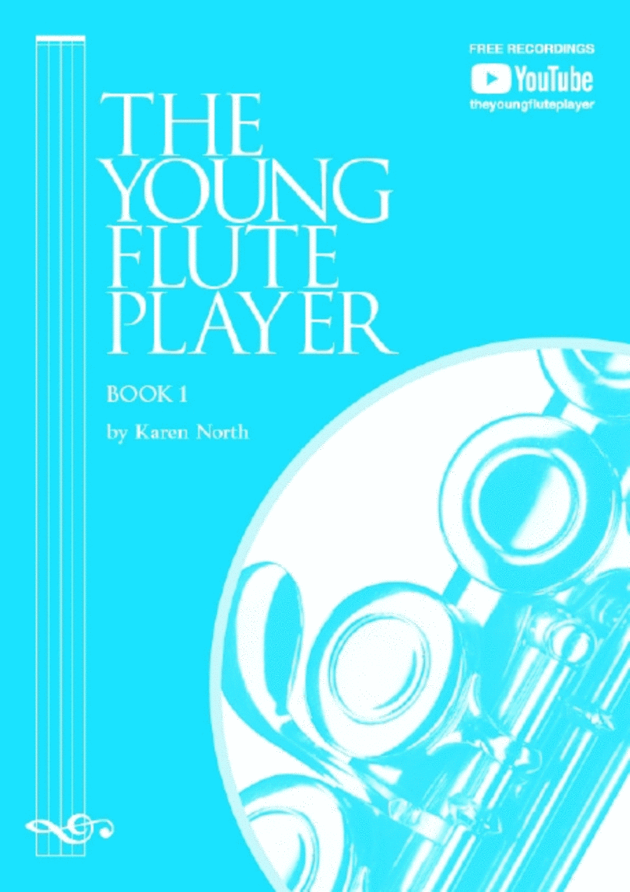 The Young Flute Player Book 1 Book 1
