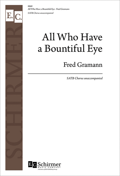 All Who Have a Bountiful Eye