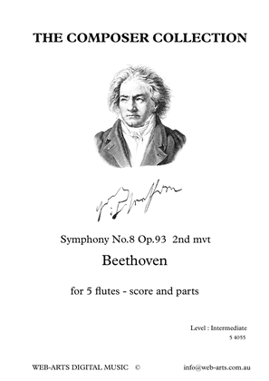 Symphony No.8 Op.93 2nd mvt for 5 flutes (5 4055) - BEETHOVEN +