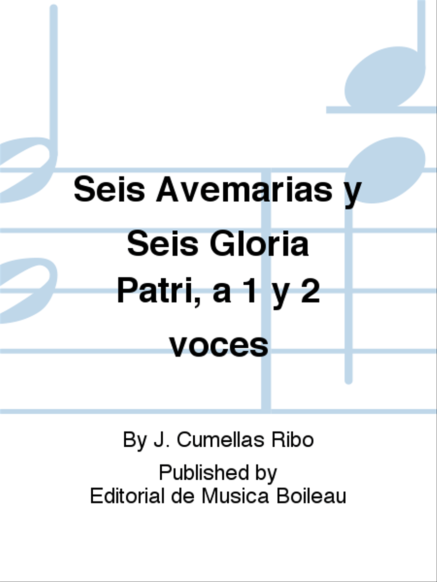 Seis Avemarias y Seis Gloria Patri, a 1 y 2 voces Voice scores gallery preview page 1