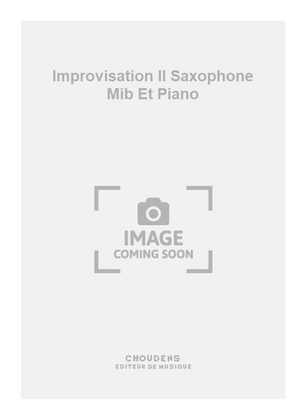 Improvisation II Saxophone Mib Et Piano