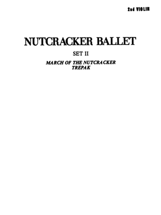 Nutcracker Ballet, Set II ("March of the Nutcracker" and "Trepak"): 2nd Violin