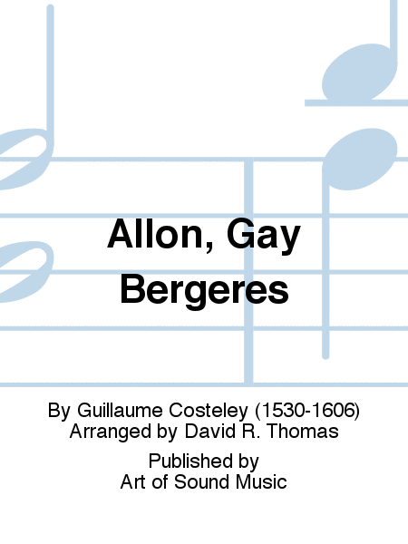 Allon, Gay Bergeres
