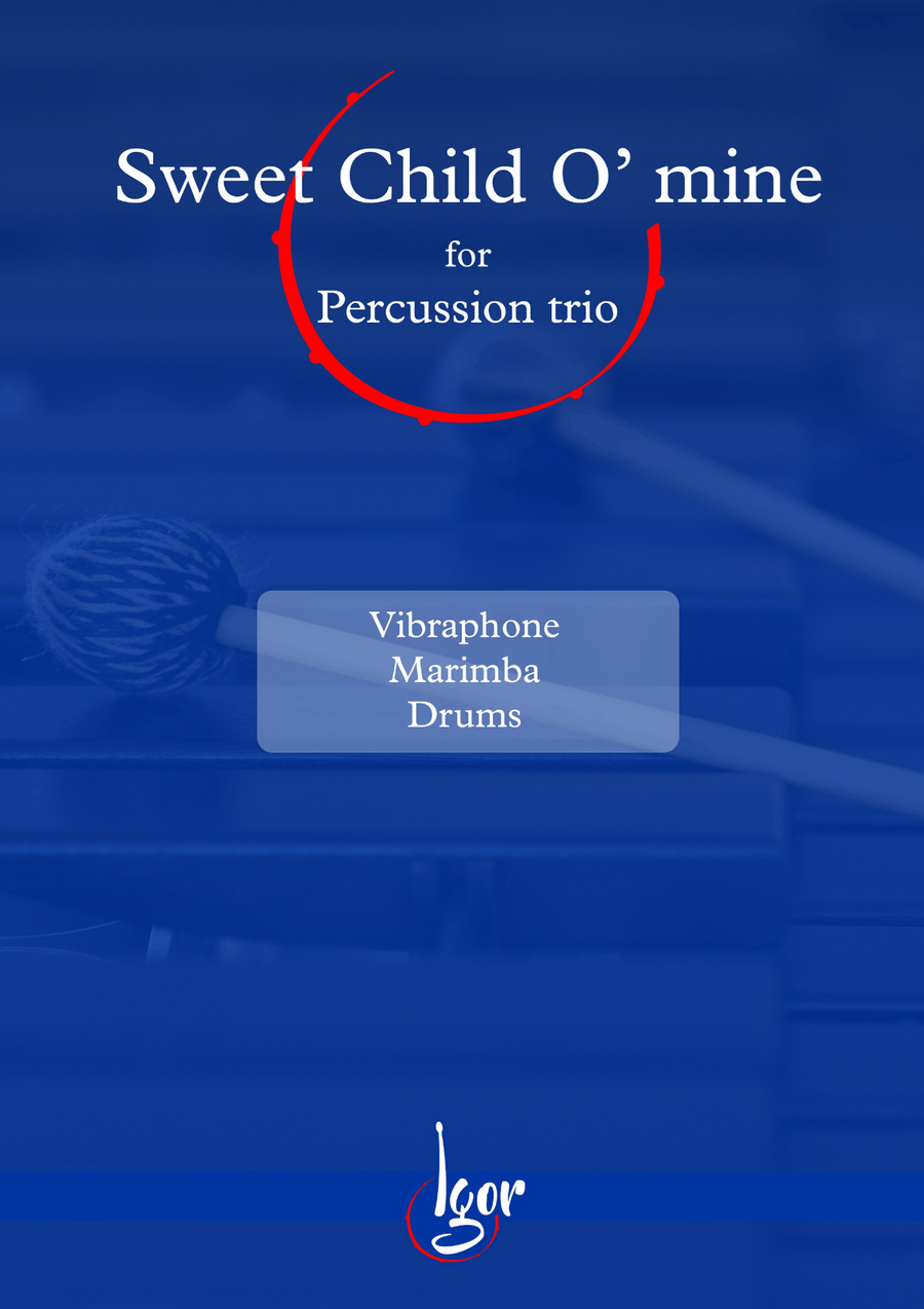 Sweet Child O' Mine by Guns N' Roses Percussion Ensemble - Digital Sheet Music