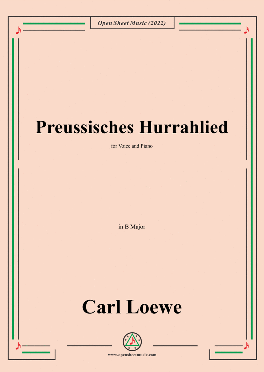 Loewe-Preussisches Hurrahlied,in B Major,for Voice and Piano