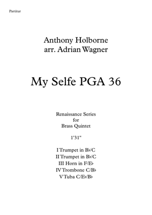 My Selfe PGA 36 (Anthony Holborne) Brass Quintet arr. Adrian Wagner