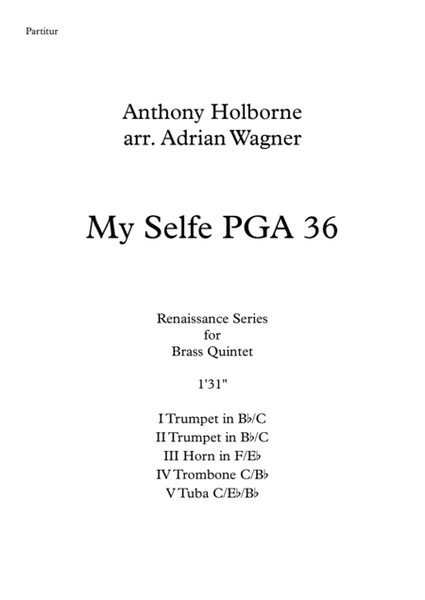 My Selfe PGA 36 (Anthony Holborne) Brass Quintet arr. Adrian Wagner image number null
