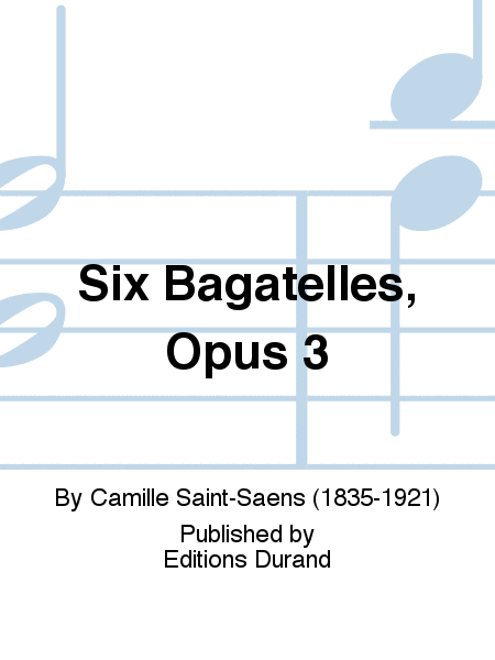 Six Bagatelles, Opus 3