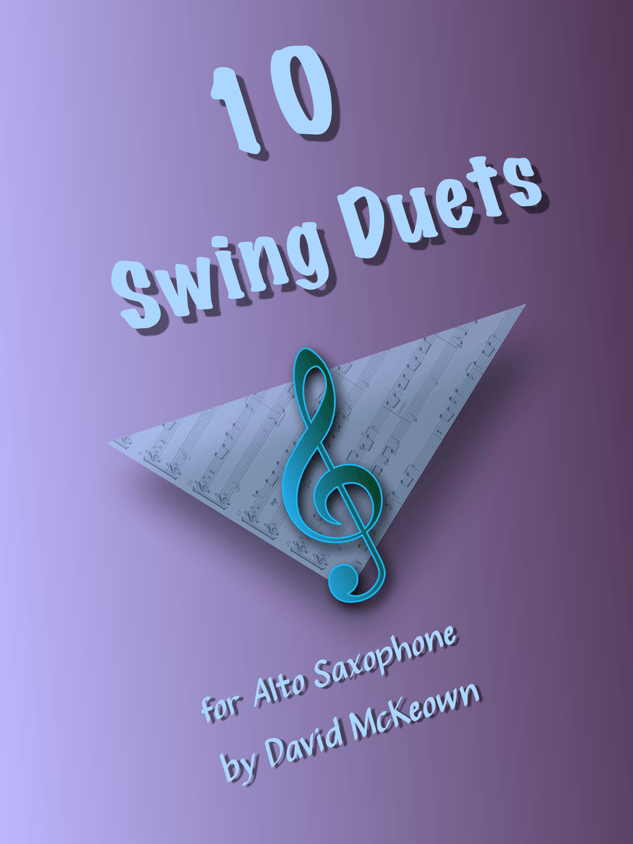 10 Swing Duets for Alto Saxophone Woodwind Duet scores gallery preview page 1