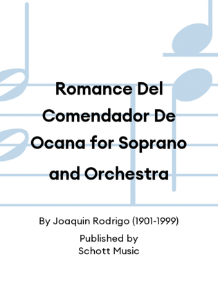 Romance Del Comendador De Ocana for Soprano and Orchestra