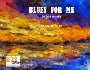 Book cover for Blues For Me (Jazz Ensemble)