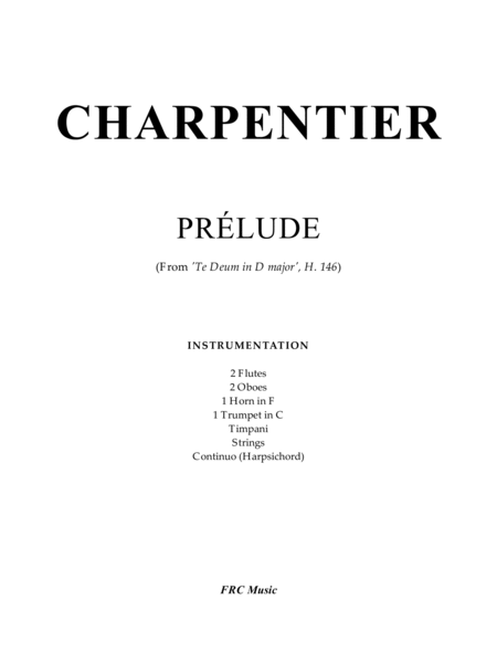 CHARPENTIER: PRELUDE (From 'Te Deum in D major', H. 146) for Chamber Orchestra image number null