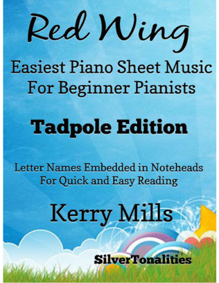 Red Wing Easiest Piano Sheet Music for Beginner Pianists 2nd Edition