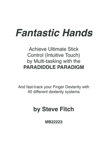 Fantastic Hands-Achieve Ultimate Stick Control