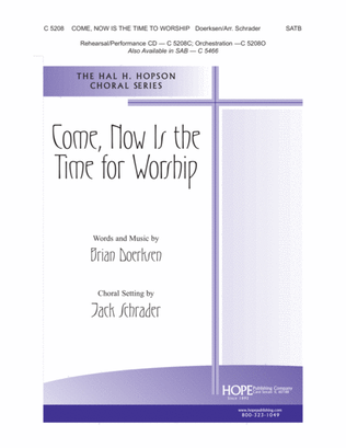 Book cover for Come, Now Is the Time to Worship