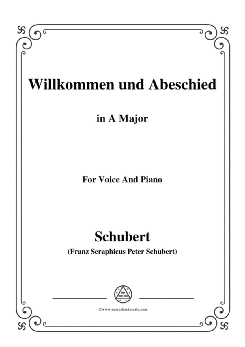 Schubert-Willkommen und Abeschied,in A Major,Op.56 No.1,for Voice&Piano image number null