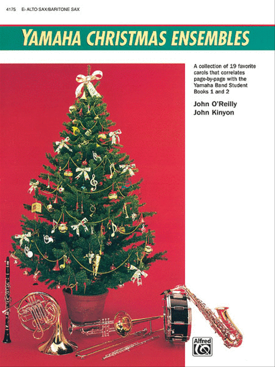 Yamaha Christmas Ensembles by John Kinyon Concert Band Methods - Sheet Music