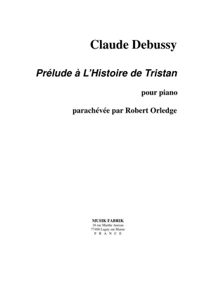 Prelude a L'Histoire de Tristan