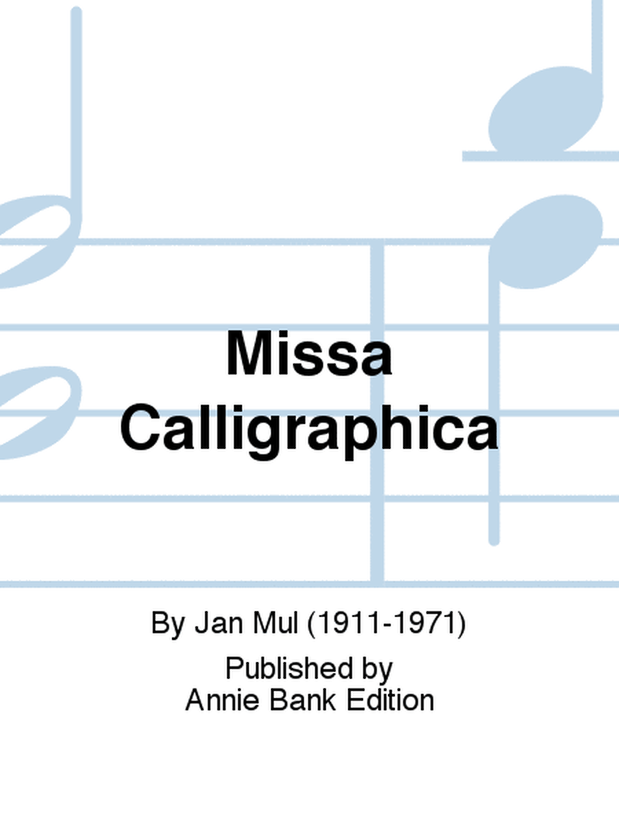 Missa Calligraphica