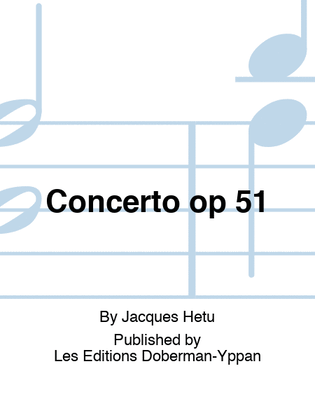 Concerto op 51 (fl., part. chef/score)