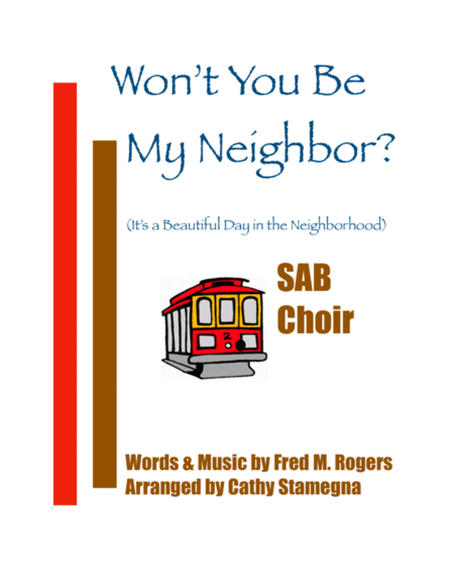 Won't You Be My Neighbor? - it's A Beautiful Day In The Neighborhood (SAB, Chords, Piano Acc.) image number null