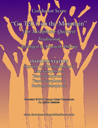 Go Tell it on the Mountain (for Saxophone Quintet SATTB or AATTB)