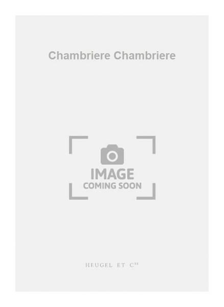 Chambriere Chambriere