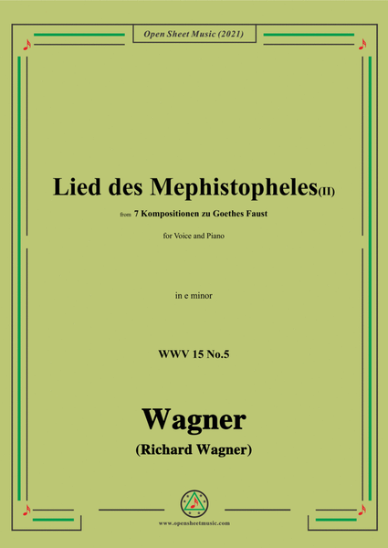 Wagner-Lied des Mephistopheles(II),in e minor,for Voice and Piano
